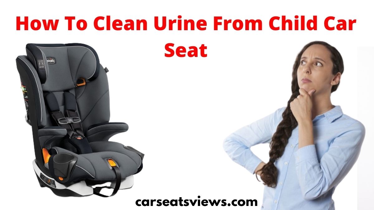 how to clean urine from child car seat