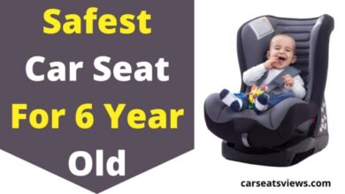 safest car seat for 6 year old
