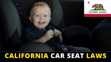CALIFORNIA CAR SEAT LAWS